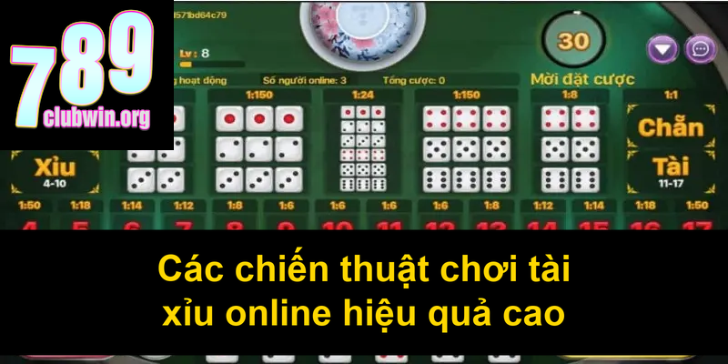 Các chiến thuật chơi tài xỉu online hiệu quả cao
