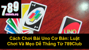 Cách Chơi Tổ Tôm Chi Tiết Nhất Cho Người Mới Bắt Đầu
