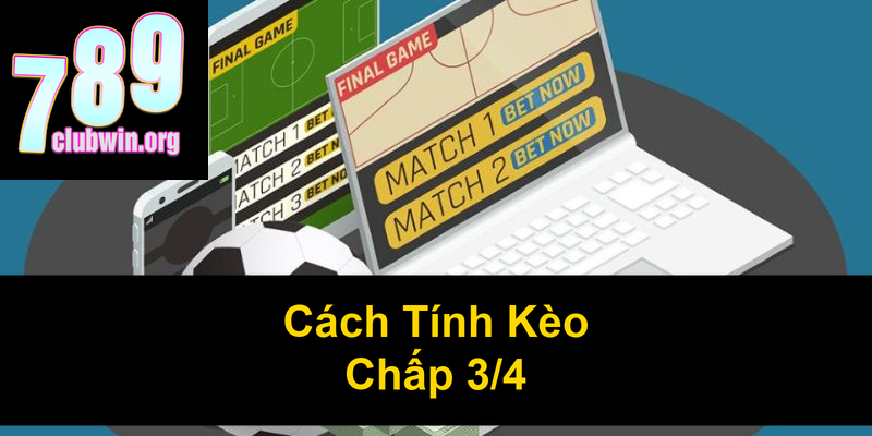 Cách Tính Kèo Chấp 34