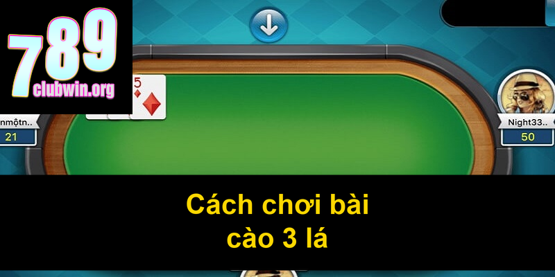 Cách chơi bài cào 3 lá
