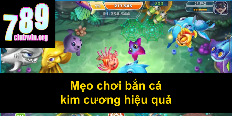 Mẹo chơi bắn cá kim cương hiệu quả